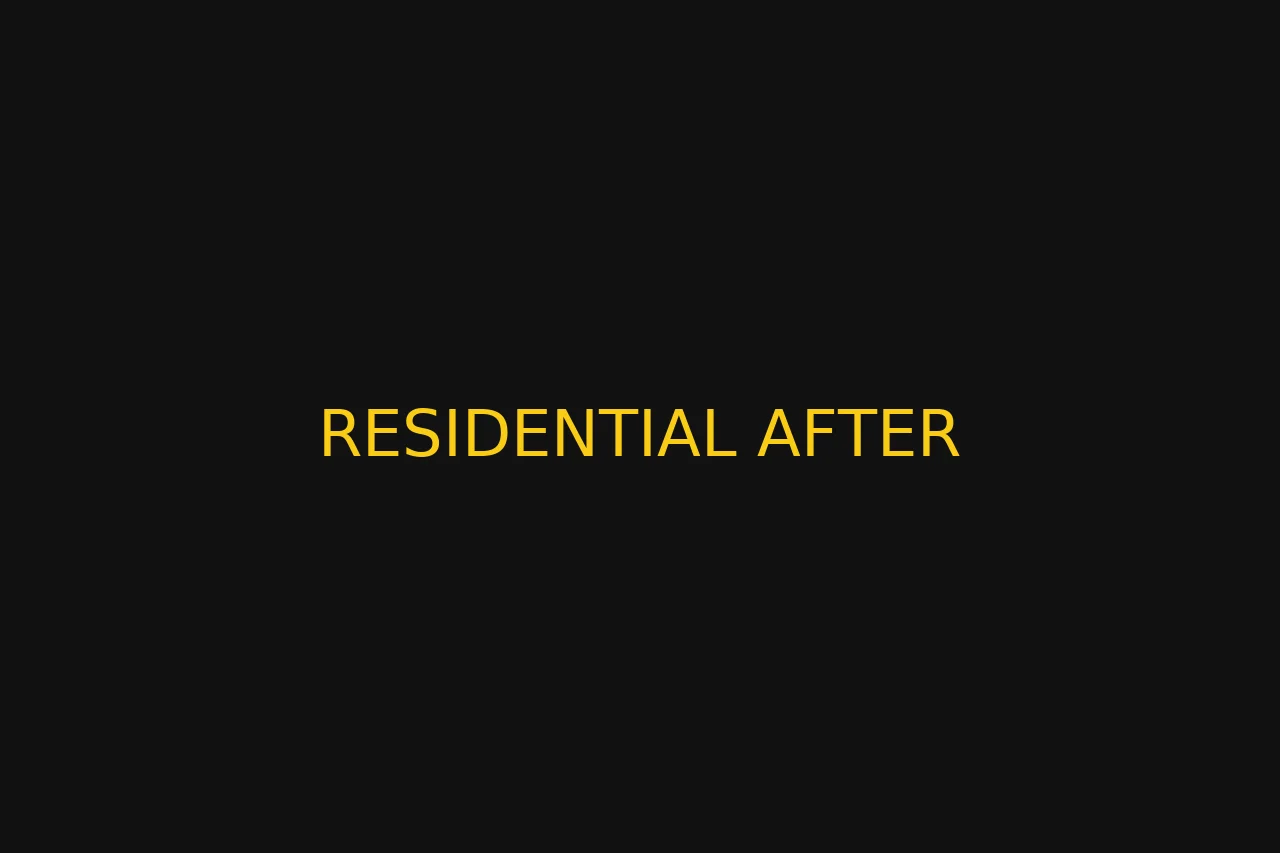 Residential after